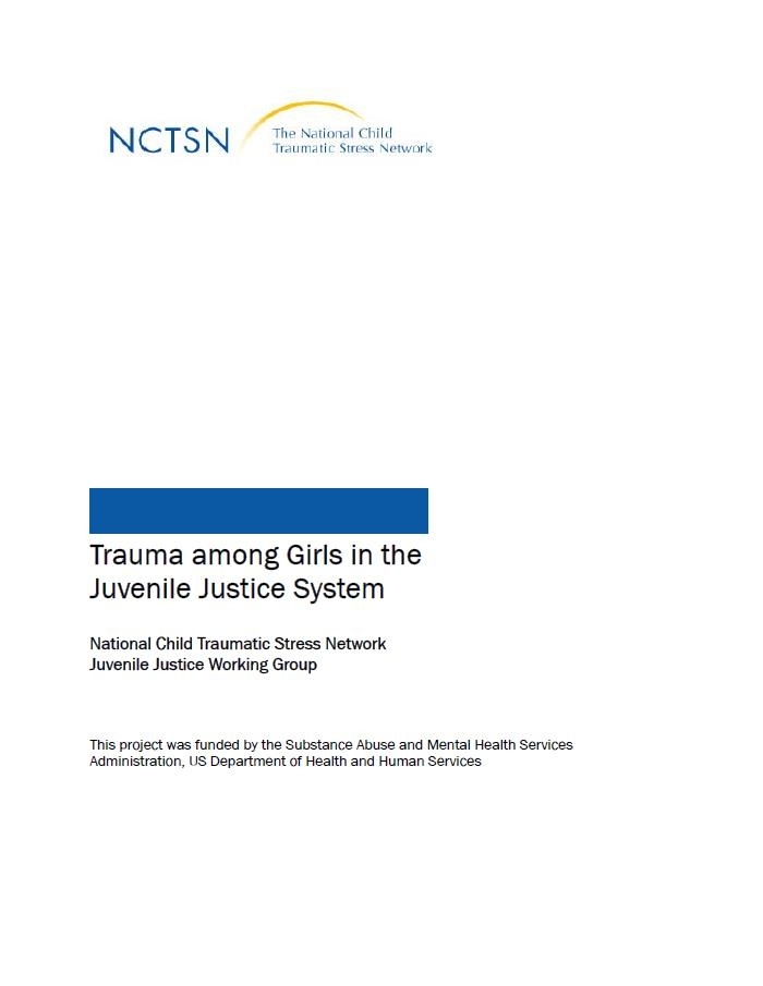 Trauma Among Girls in the Juvenile Justice System
